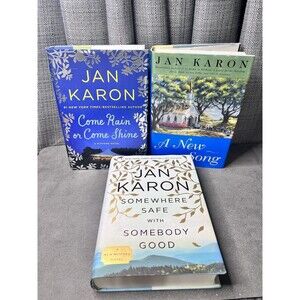 Jan Karon HC Books Come Rain Shine New Song Somewhere Safe Somebody Good Lot